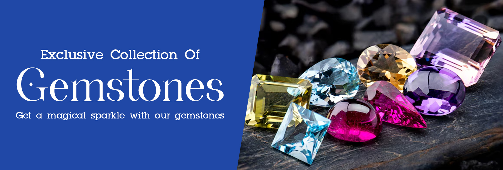 Exclusive Collection of  Gemstones