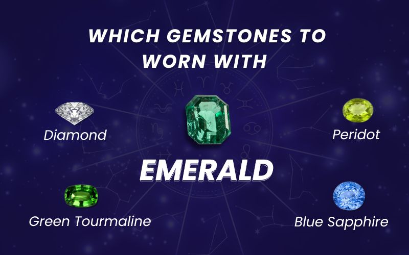 Which Gemstones to Worn with Emerald